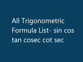 All Trigonometric Formula List- sin cos tan cosec cot sec