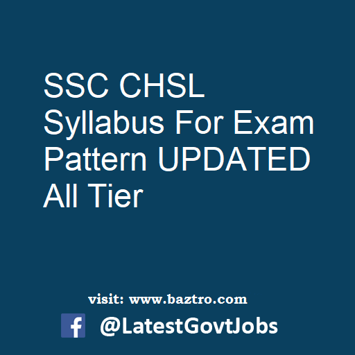 SSC CHSL Syllabus For Exam Pattern UPDATED All Tier  