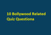 10 Bollywood Related Quiz Question