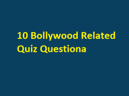 10 Bollywood Related Quiz Question